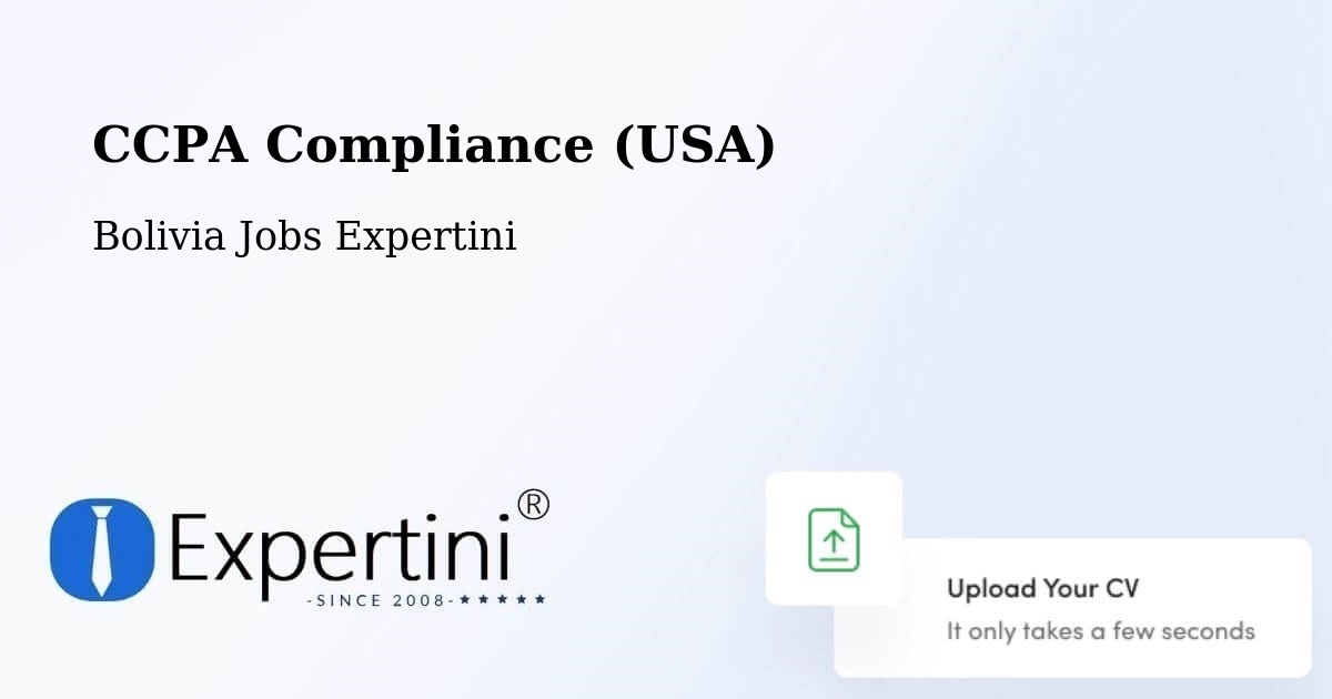 CCPA Privacy Rights & Compliance Notice – Bolivia - Bolivia Jobs Expertini