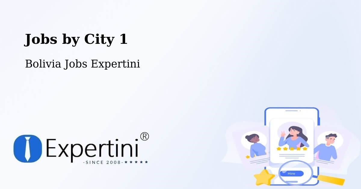 City Jobs in Bolivia - Expertini