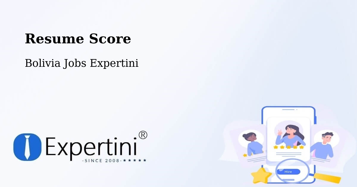 Resume Score & Job Description Match Tool – Bolivia - Bolivia Jobs Expertini